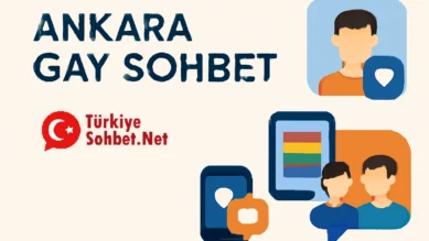 Ankara Gay Sohbet