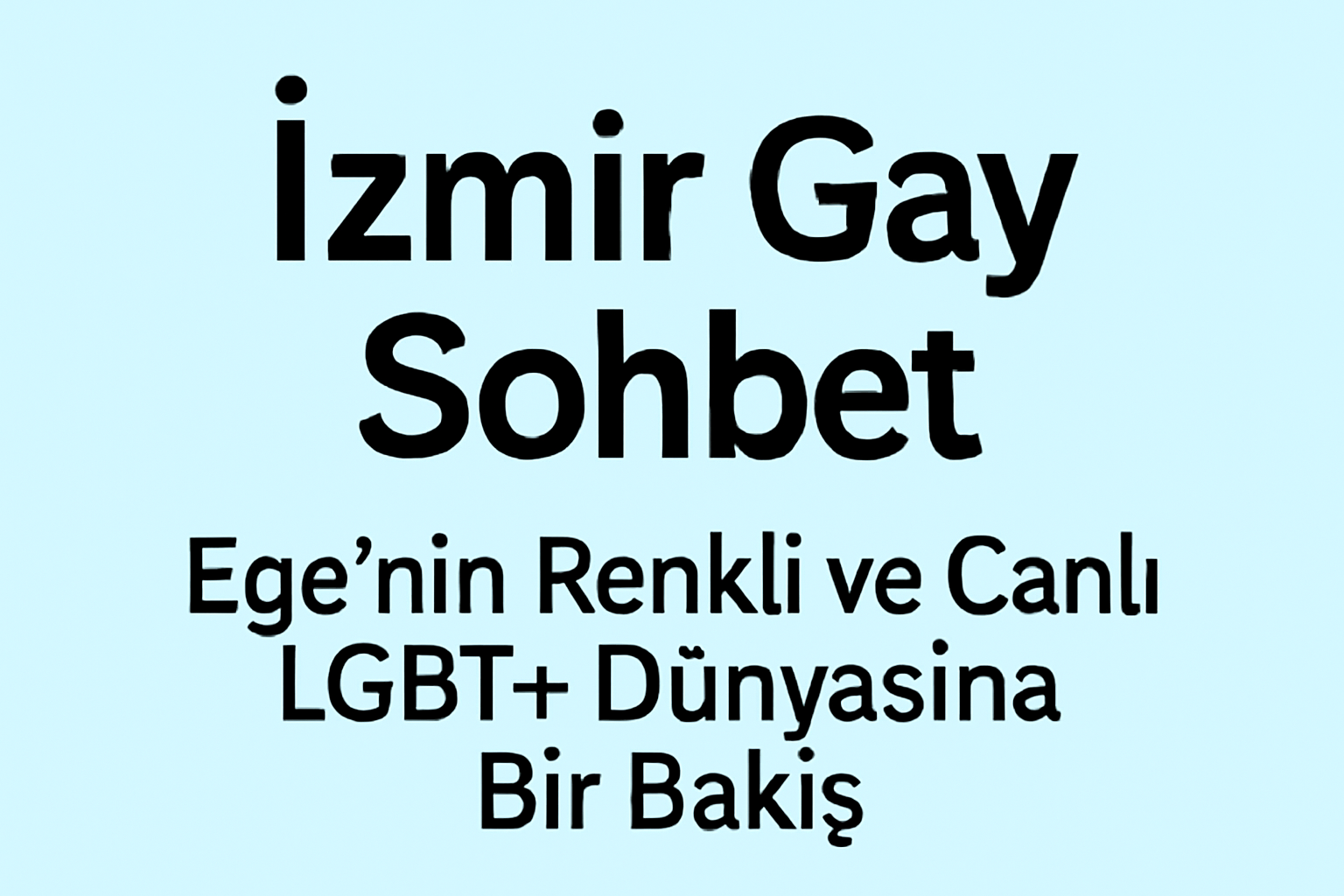 İzmir Gay Sohbet